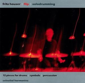 Cover for Fritz Hauser · 12 Pieces For Drums, Cymb (CD) (2007)