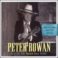 Cover for Peter Rowan · Best of the Sugar Hill Years (CD) (2007)