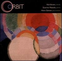 Cover for Geisser,heinz / Mazzola,guerino / Brown,rob · Orbit (CD) (1998)
