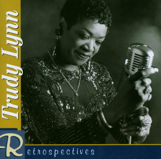 Cover for Trudy Lynn · Retrospectives (CD) (1998)