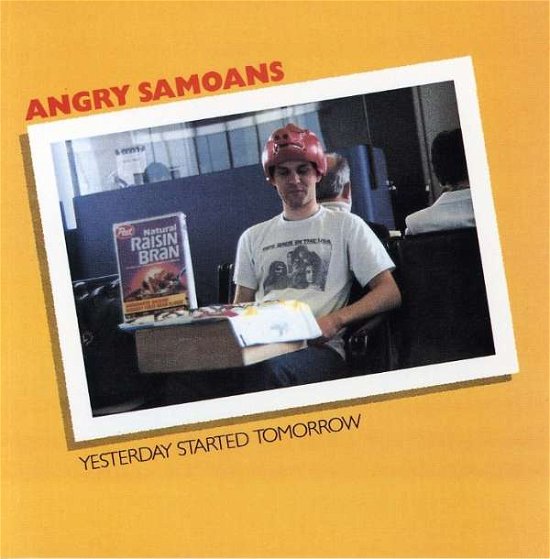 Yesterday Started Tomorro - Angry Samoans - Musik - TRIPLEX - 0021075103526 - 30. September 1999