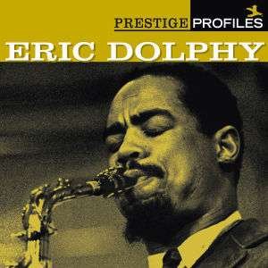 Prestige Profiles 5 - Eric Dolphy - Musiikki - JAZZ - 0025218580526 - tiistai 25. lokakuuta 2005