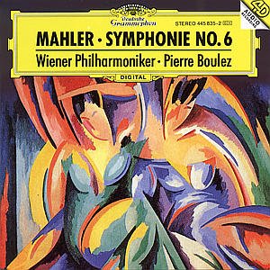 Mahler: Symp. N. 6 - Boulez Pierre / Wiener P. O. - Musik - POL - 0028944583526 - 21 december 2001