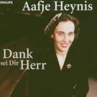 Dank Sei DirHerr - Aafje Heynis - Muziek - PHILIPS - 0028946406526 - 14 november 2003