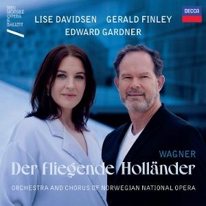 Wagner: Der Fliegende Holländer - Lise Davidsen, Anna Kissjudit, Stanislas De Barbeyrac, Eirik Grøtvedt, Gerald Finley, Brindley Sherratt, Norwegian National Opera Chorus, Norwegian National Opera Orchestra, Edward Gardner - Music - Decca - 0028948709526 - April 18, 2025