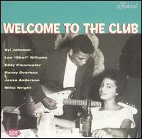 Welcome To The Club Chicago Blues - Welcome to the Club: Chicago Blues 2 / Various - Muziek - ACE RECORDS - 0029667001526 - 26 april 2004