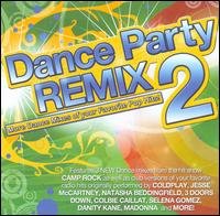 Cover for Dance Party Remix 2 / Various · Dance Party Remixed 2 (CD) (2013)