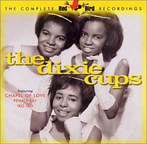 Cover for Dixie Cups · Complete Red Bird Recordings (CD) (2002)