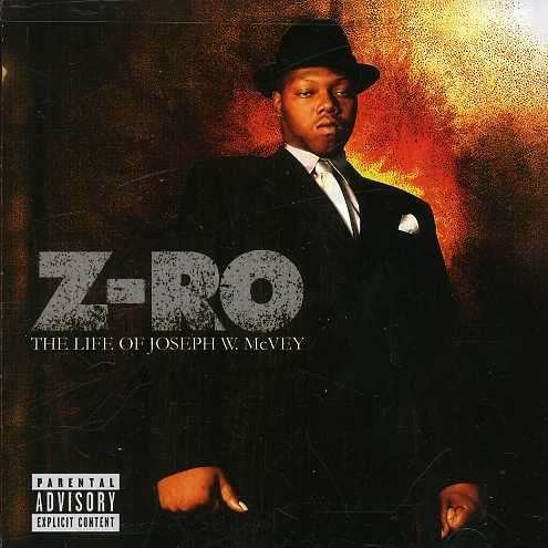 Cover for Z-ro · Life Of Joseph W. Mc by Z-Ro (CD) (2013)