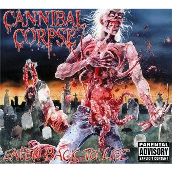Cover for Cannibal Corpse · Eaten Back to Life (CD) [Bonus Tracks, Enhanced edition] [Digipak] (2014)