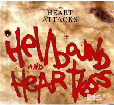 Cover for Heart Attacks · Hellbound &amp; Heartless (CD) (2006)