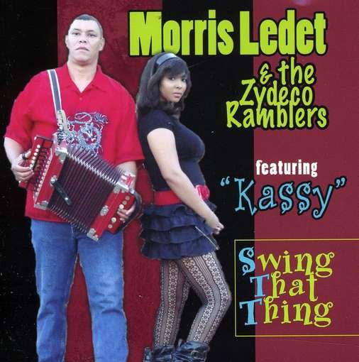 Cover for Morris Ledet · Swing That Thing (CD) (2012)