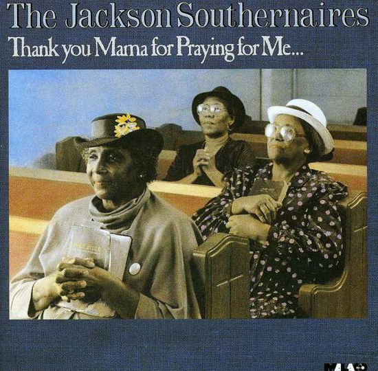 Cover for Jackson Southernaires · Thank You Mama (CD) (1991)