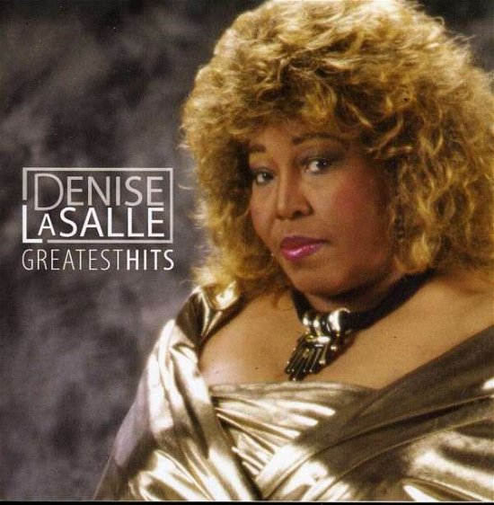 Cover for Denise Lasalle · Greatest Hits (CD) (2013)