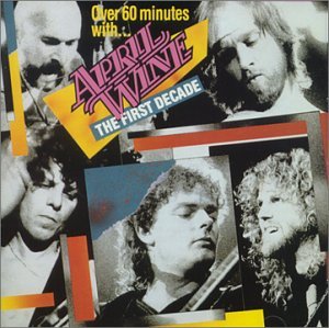 April Wine · First Decade (CD) (1990)