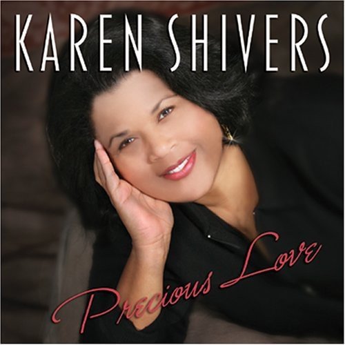 Cover for Karen Shivers · Precious Love (CD) (2007)