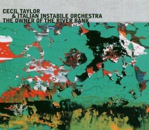 Cover for Taylor Cecil · The Owner of the Riv (CD) (2004)