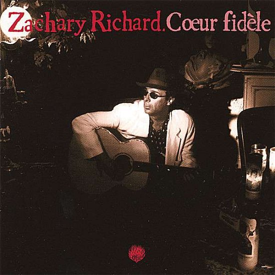 Coeur Fidele - Zachary Richard - Música - CDB - 0064027103526 - 11 de outubro de 2012