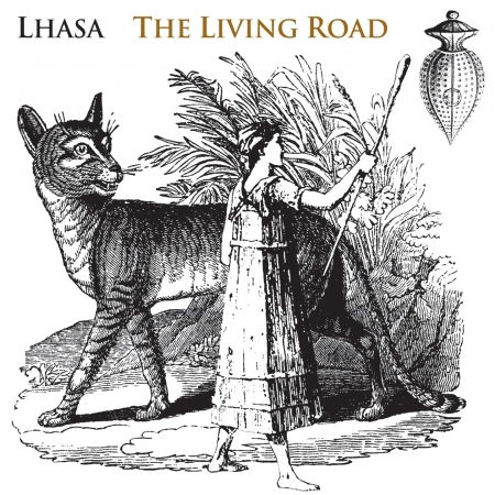 The Living Road - Lhasa - Musique - FRENCH - 0064027116526 - 5 février 2016