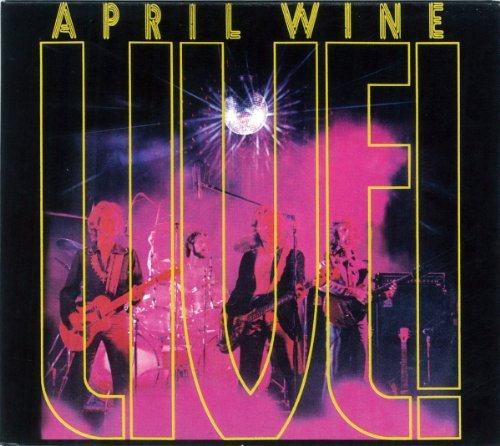 Live - April Wine - Musiikki - AQUARIUS - 0068381050526 - lauantai 30. kesäkuuta 1990