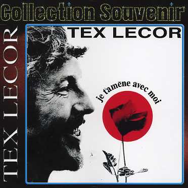 Cover for Tex Lecor · Je T'amene Avec Moi (CD) (2006)