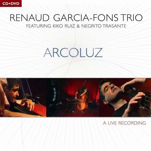 Cover for Renaud Garcia-fons · Arcoluz (CD) (2008)