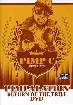 Cover for Pimp C · Pimpalation (DVD) (2006)