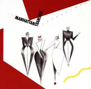 Cover for Manhattan Transfer · Extensions (CD) (1988)