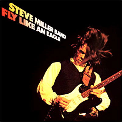 Fly Like An Eagle - Steve Miller Band - Musiikki - CAPITOL - 0077774647526 - perjantai 10. kesäkuuta 1988