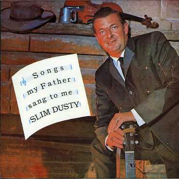 Slim Dusty-songs My Father Sang to Me - Slim Dusty - Music - EMI - 0077778016526 - October 3, 1996