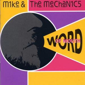 Word of Mouth - Mike & Mechanics - Musik - EMI - 0077778636526 - 27. april 2004