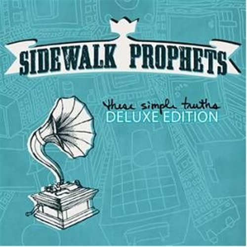 These Simple Truths Deluxe Edi - Sidewalk Prophets - Musique - ASAPH - 0080688827526 - 26 janvier 2024
