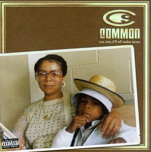 Cover for Common · One Day It'll Make Sense (CD) (1997)