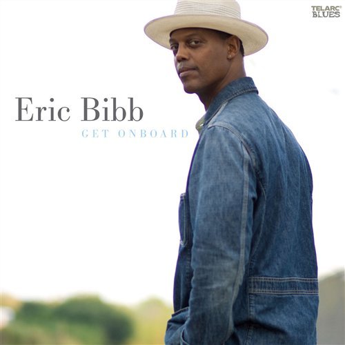 Cover for Eric Bibb · Get Onboard (CD) (2008)