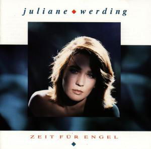 Zeit fÃ¼r Engel - Juliane Werding - Musiikki - WEA - 0090317234526 - sunnuntai 19. elokuuta 1990