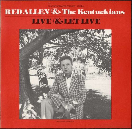 Cover for Red Allen · Live and Let Live (CD) (2011)