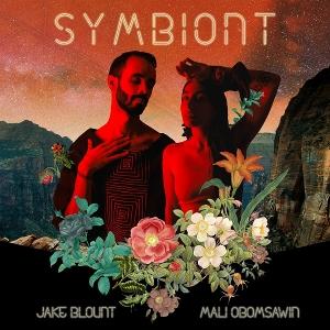 Cover for Jake Blount &amp; Mali Obomsawin · Symbiont (CD) (2024)