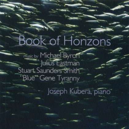 Cover for Bryon / Eastman / Smith / Kubera · Book of Horizons (CD) (2014)