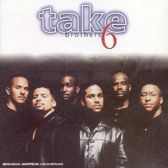 Cover for Take 6 · Brothers (CD) (1996)