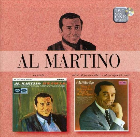 Cover for Al Martino · We Could... / Think I'll Go (CD) (2006)