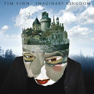 Cover for Tim Finn · Imaginary Kingdom (CD) (2006)