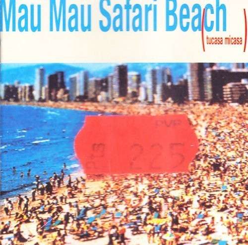 Cover for Mau Mau · Safari Beach (CD) (2007)