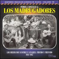 Los Hermanos Sanchez Y Linares, Chicho Y Chencho 1931-1937 - Gonzalez, Pedro J. & Los Madrugadores - Music - ARHOOLIE - 0096297703526 - September 26, 2019