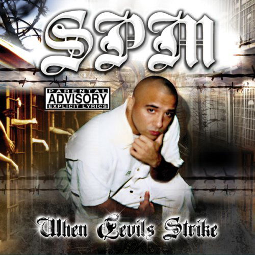 When Devils Strike - Spm ( South Park Mexican ) - Music - Dope House - 0097037603526 - October 3, 2006