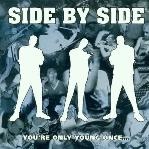 You're Only Young Once - Side by Side - Musik - REVELATION - 0098796000526 - 16 september 1997