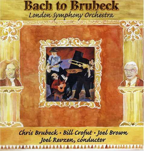 Cover for Chris Brubeck · Bach to Brubeck (CD) (2009)