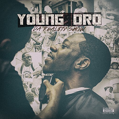 Cover for Young Dro · Da Reality Show (CD) (2017)