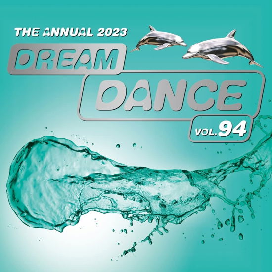 Dream Dance Vol.94-the Annual - V/A - Muziek -  - 0196587760526 - 27 januari 2023
