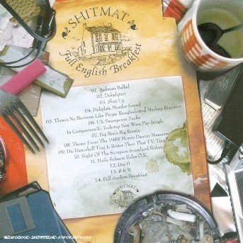Cover for Shitmat · Full English Breakfest (CD) (2004)