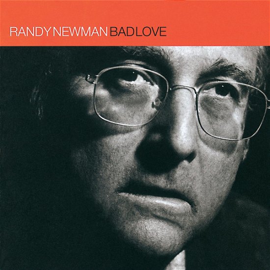 Cover for Randy Newman · Bad Love (CD) (1999)